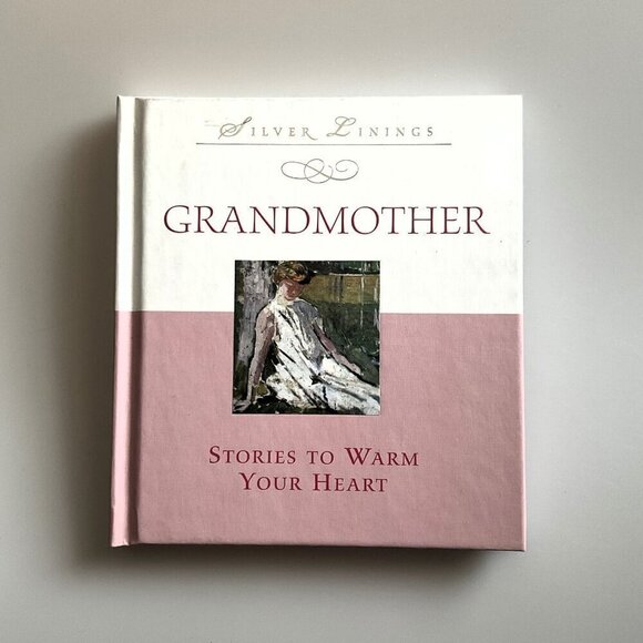 GRANDMOTHER: STORIES TO WARM YOUR HEART MOTHER’S DAY GIFT - Picture 2 of 12